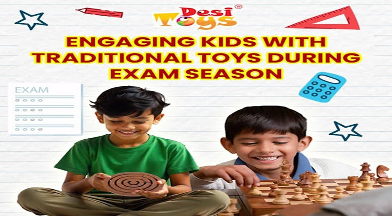 Engaging Kids with Traditional Toys During Exam Season